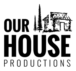 Our House Productions